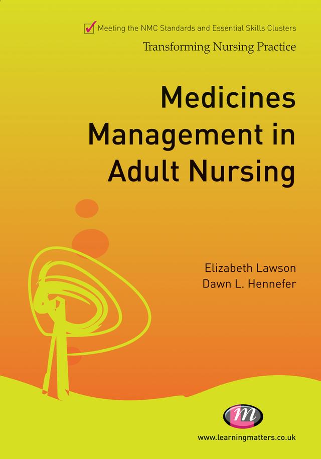 Medicines Management in Adult Nursing by Elizabeth Lawson