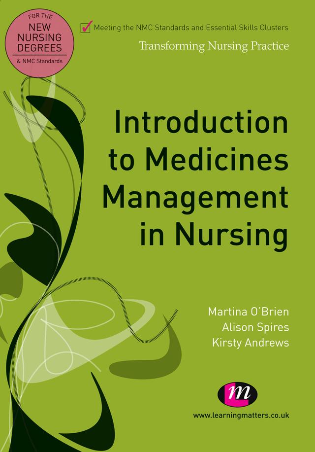 Introduction to Medicines Management in Nursing by Alison Spires