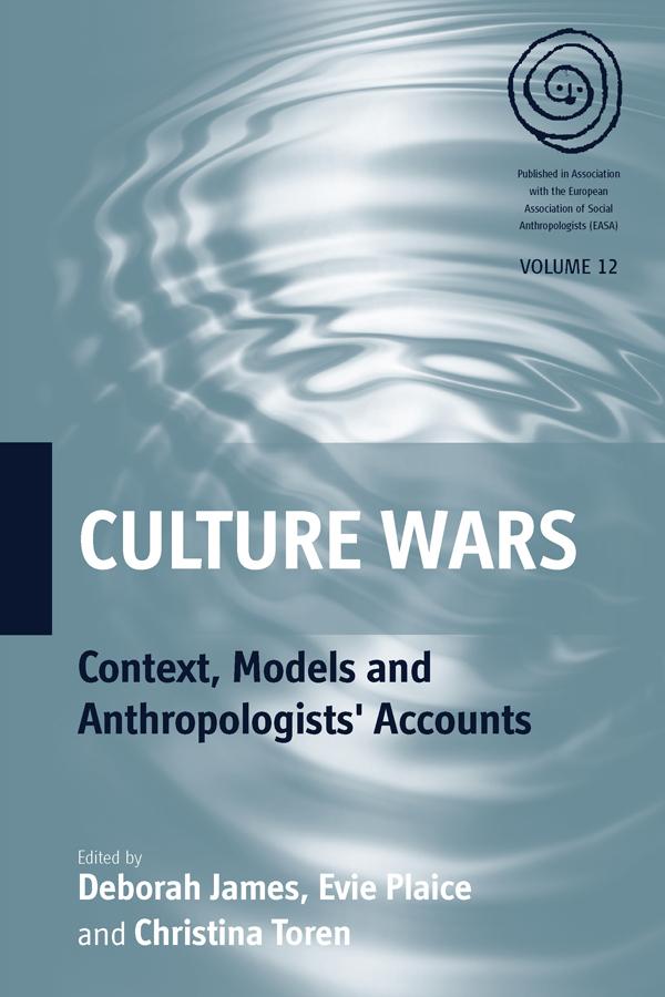 Culture Wars by Christina Toren, Deborah James, Evelyn Plaice