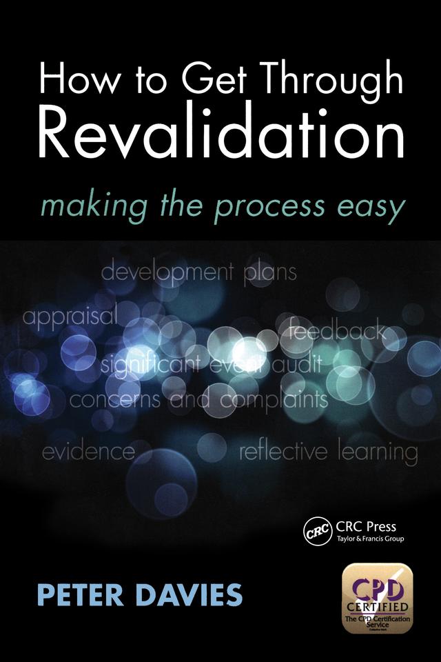 How to Get Through Revalidation by Peter Davies