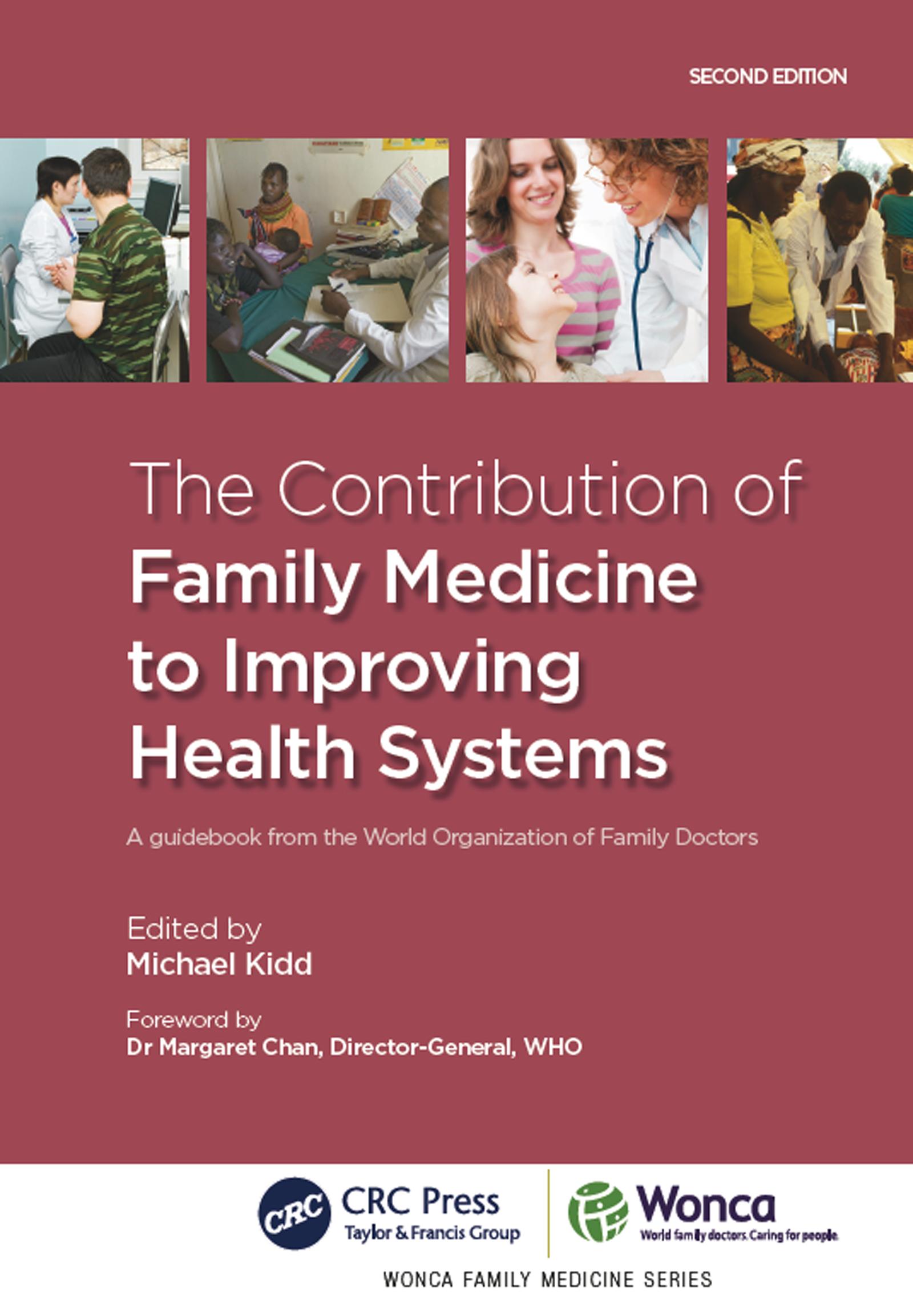 The Contribution of Family Medicine to Improving Health Systems
