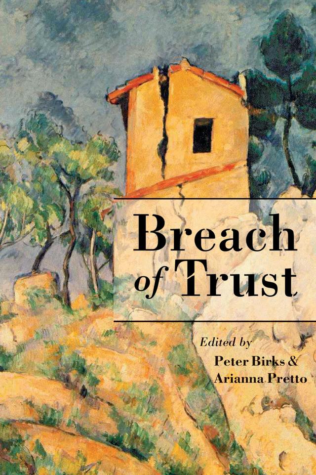 Breach of Trust by Arianna Pretto-Sakmann, Peter Birks