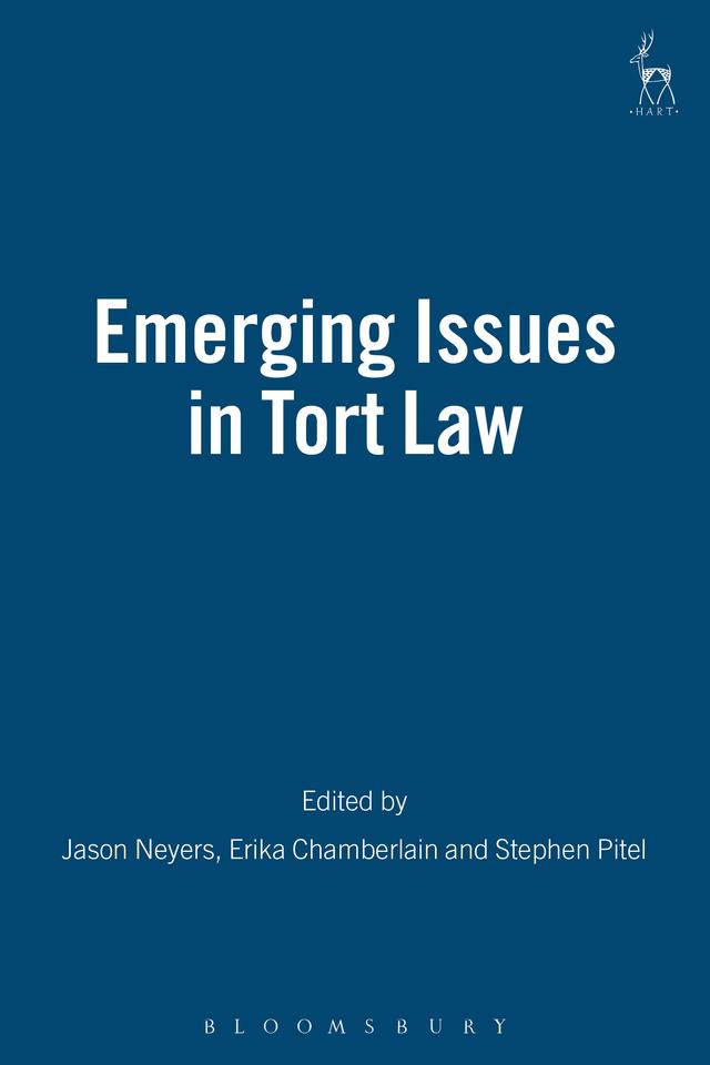 Emerging Issues in Tort Law by Erika Chamberlain, Jason W Neyers, Stephen G.A. Pitel