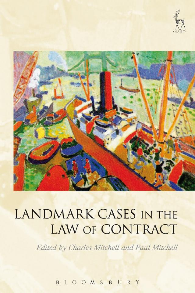 Landmark Cases in the Law of Contract by Charles Mitchell, Paul Mitchell
