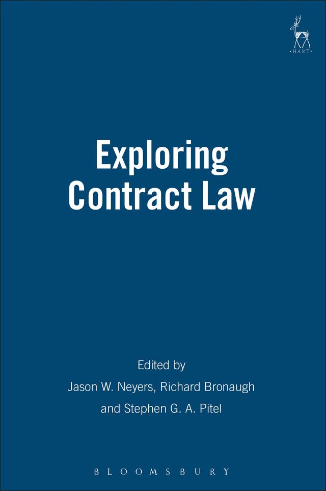 Exploring Contract Law by Jason W Neyers, Richard Bronaugh, Stephen G.A. Pitel