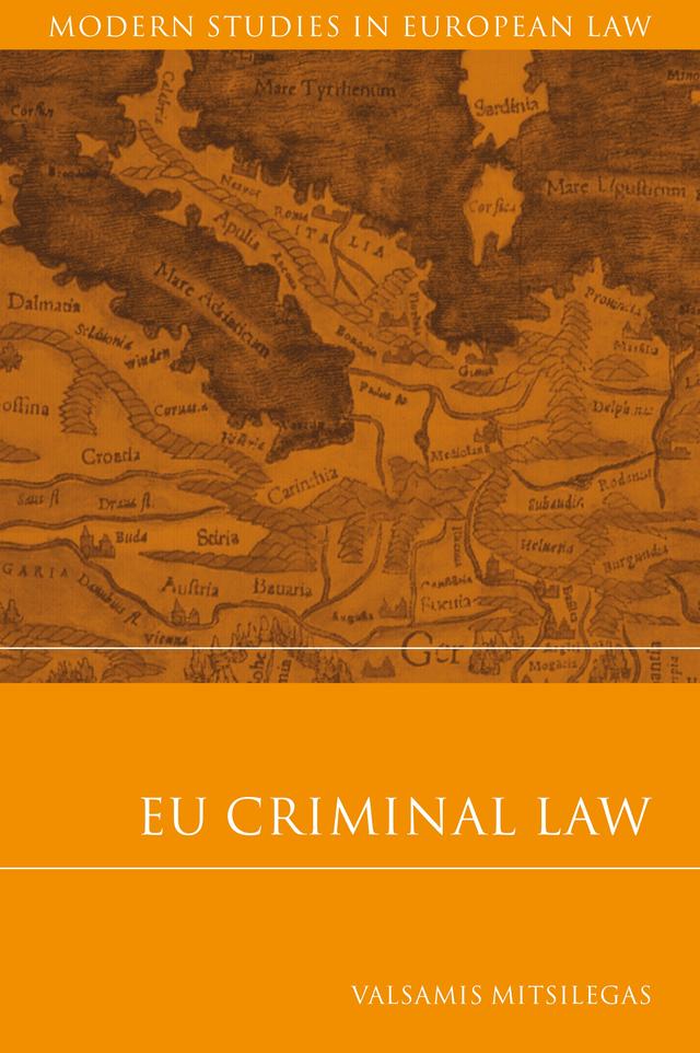 EU Criminal Law by Valsamis Mitsilegas