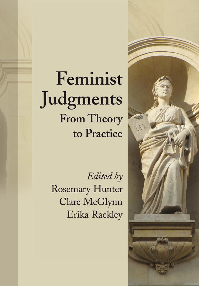 Feminist Judgments by Clare McGlynn, Erika Rackley, Rosemary Hunter