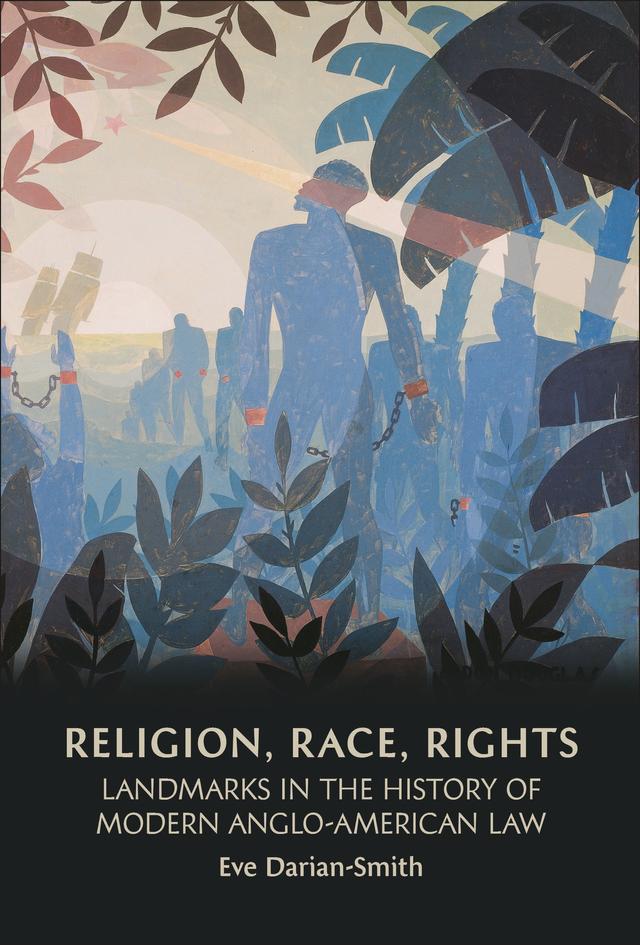 Religion, Race, Rights by Eve Darian-Smith