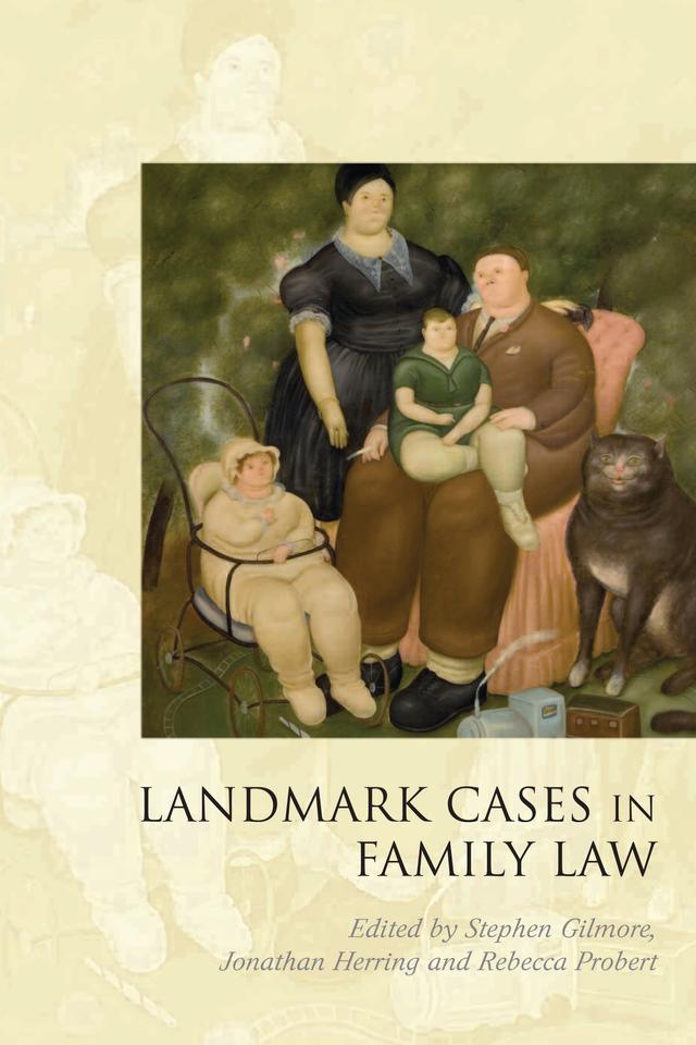 Landmark Cases in Family Law by Jonathan Herring, Rebecca Probert, Stephen Gilmore