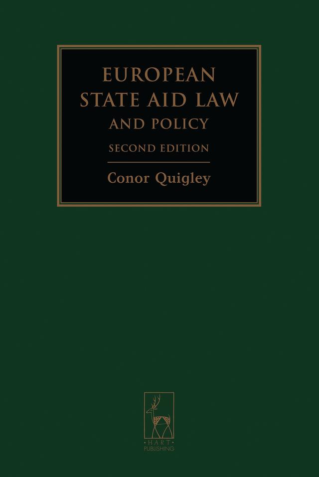 European State Aid Law and Policy by Conor Quigley