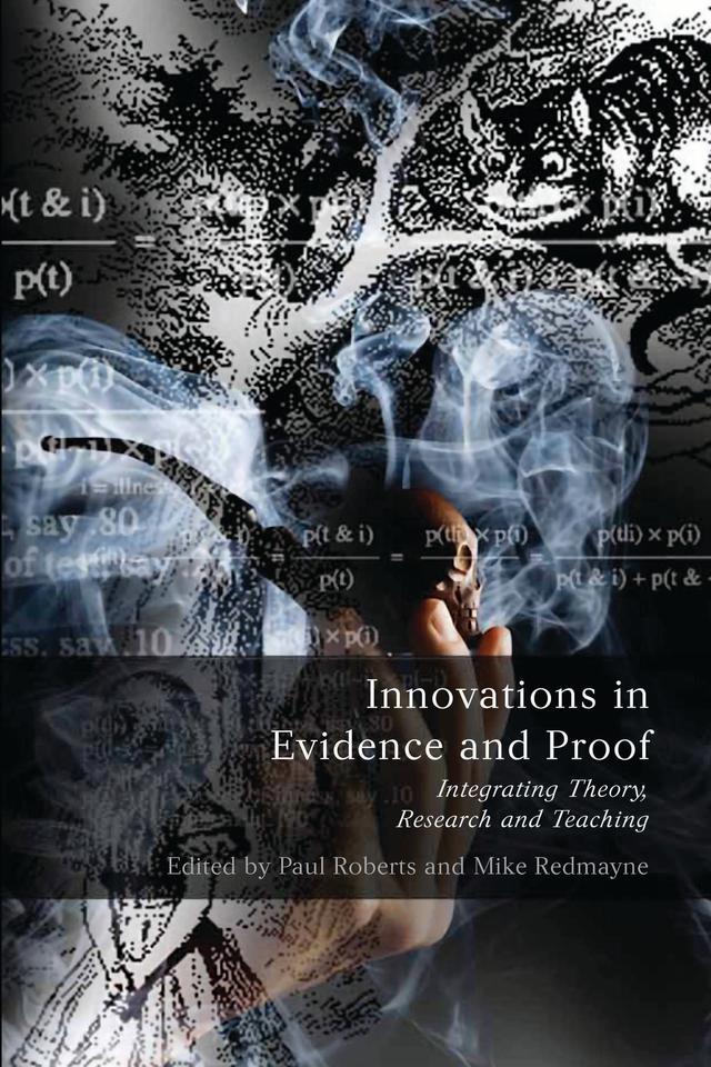 Innovations in Evidence and Proof by Mike Redmayne, Paul Roberts