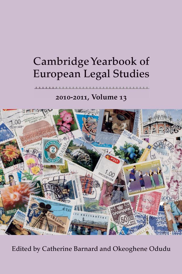 Cambridge Yearbook of European Legal Studies, Vol 13, 2010-2011 by Catherine Barnard, Okeoghene Odudu