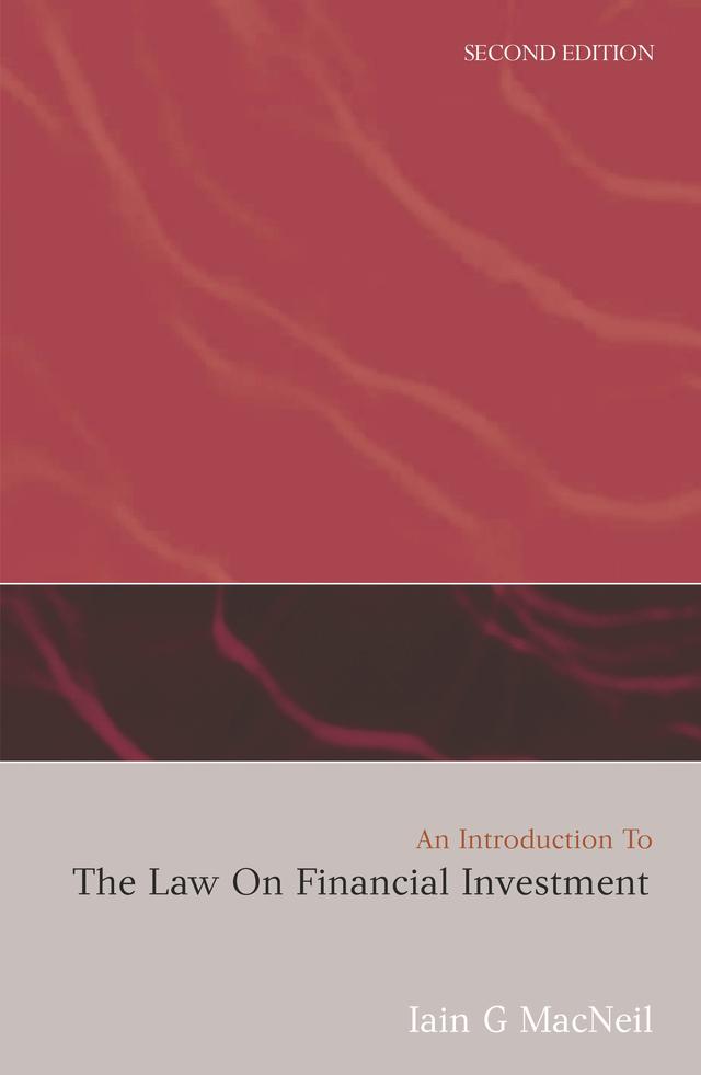 An Introduction to the Law on Financial Investment by Iain G MacNeil