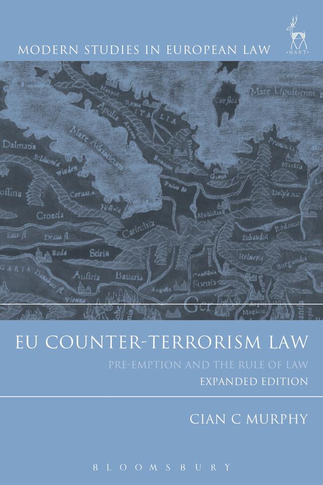 EU Counter-Terrorism Law by Cian C Murphy