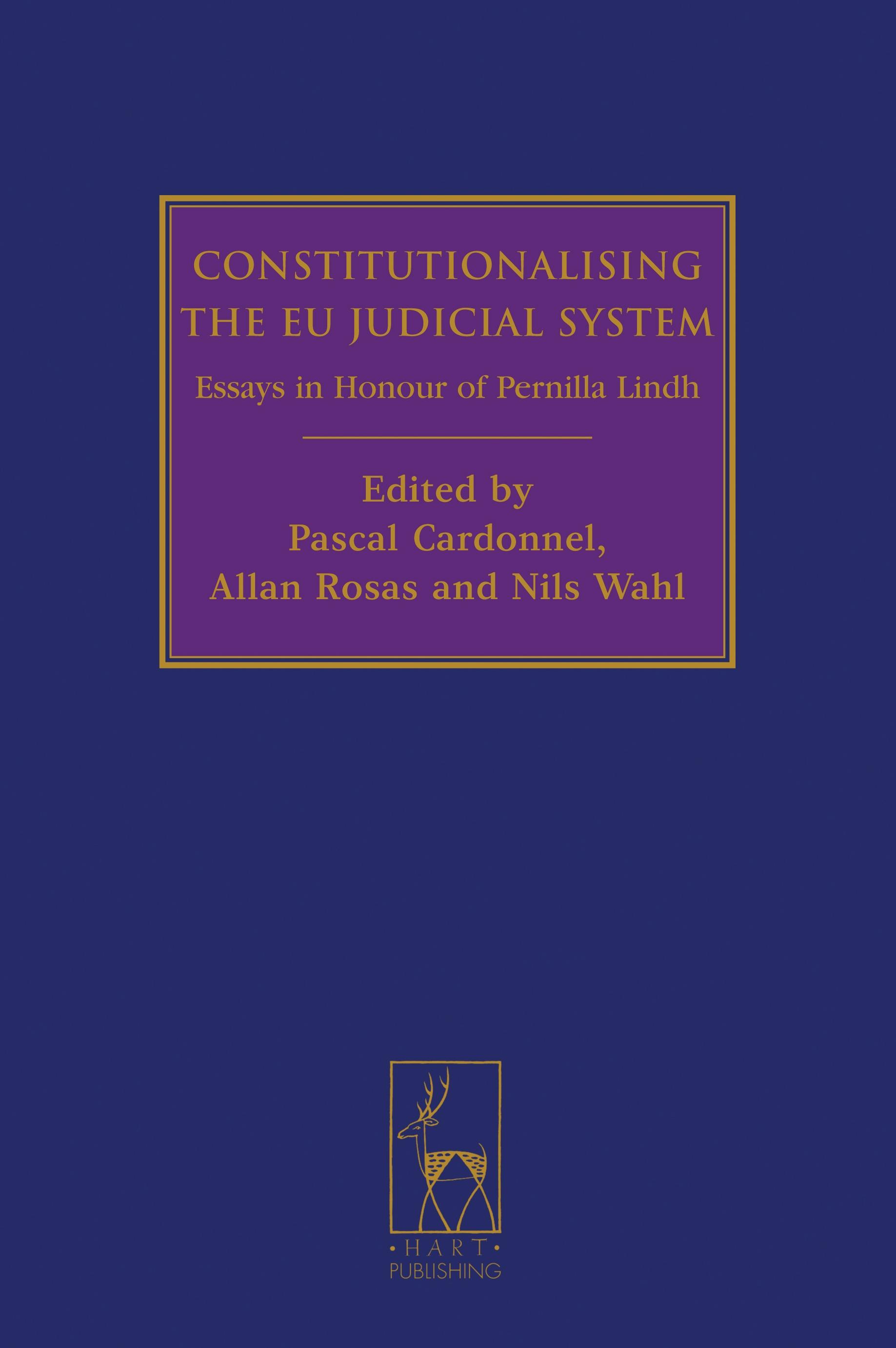 Constitutionalising the EU Judicial System