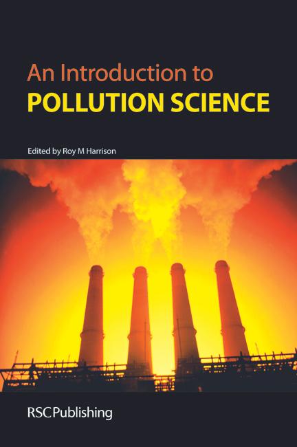 Introduction to Pollution Science by R M Harrison