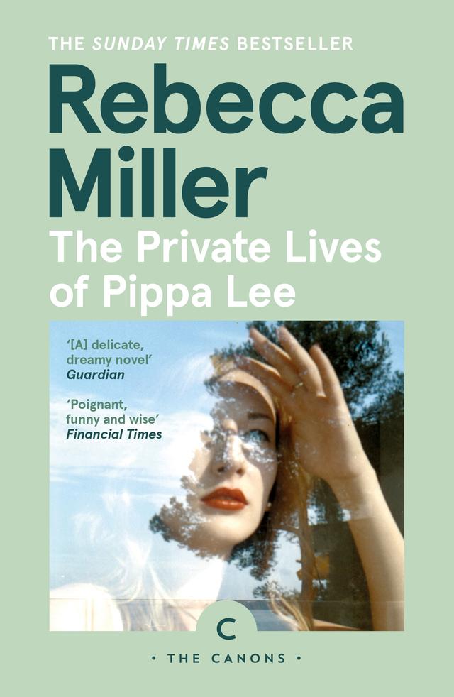 The Private Lives of Pippa Lee by Rebecca Miller