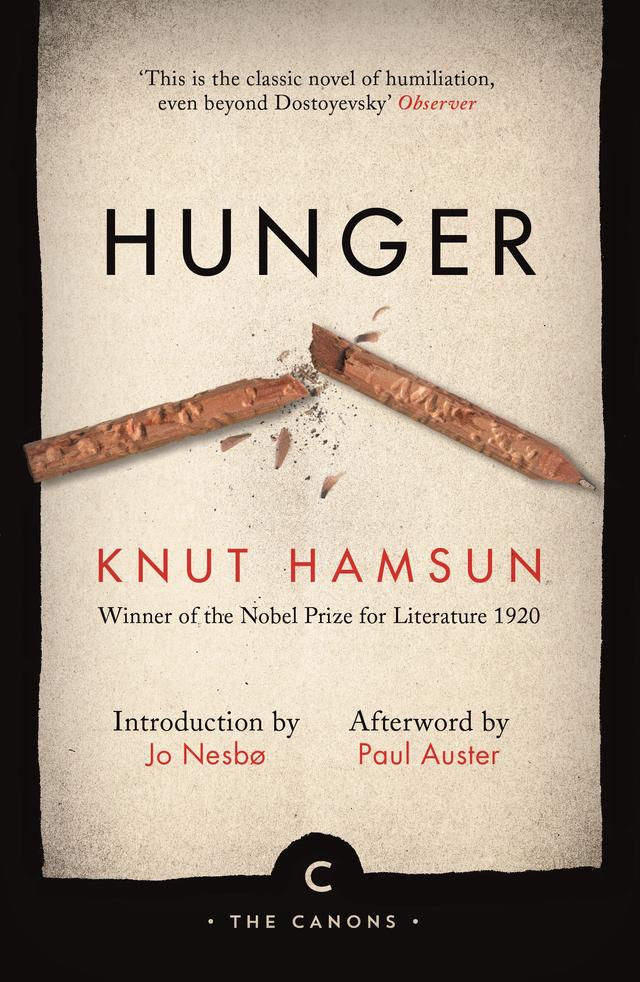 Hunger by Jo Nesbo, Knut Hamsun, Paul Auster, Sverre Lyngstad