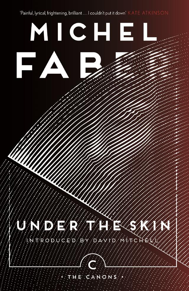 Under The Skin by David Mitchell, Michel Faber