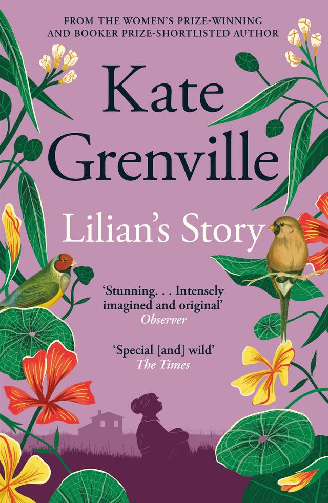 Lilian's Story by Kate Grenville