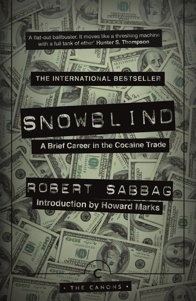 Snowblind by Howard Marks, Robert Sabbag