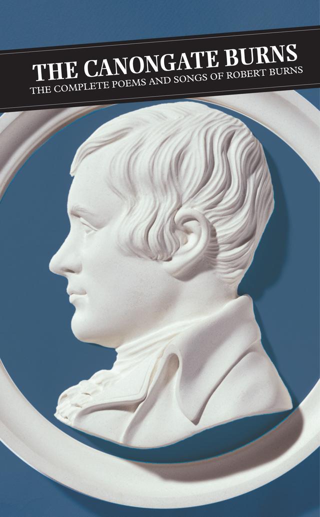 Canongate Burns by Andrew Noble, Patrick Scott Hogg, Robert Burns