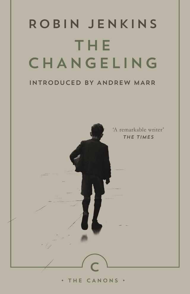 The Changeling by Andrew Marr, Robin Jenkins