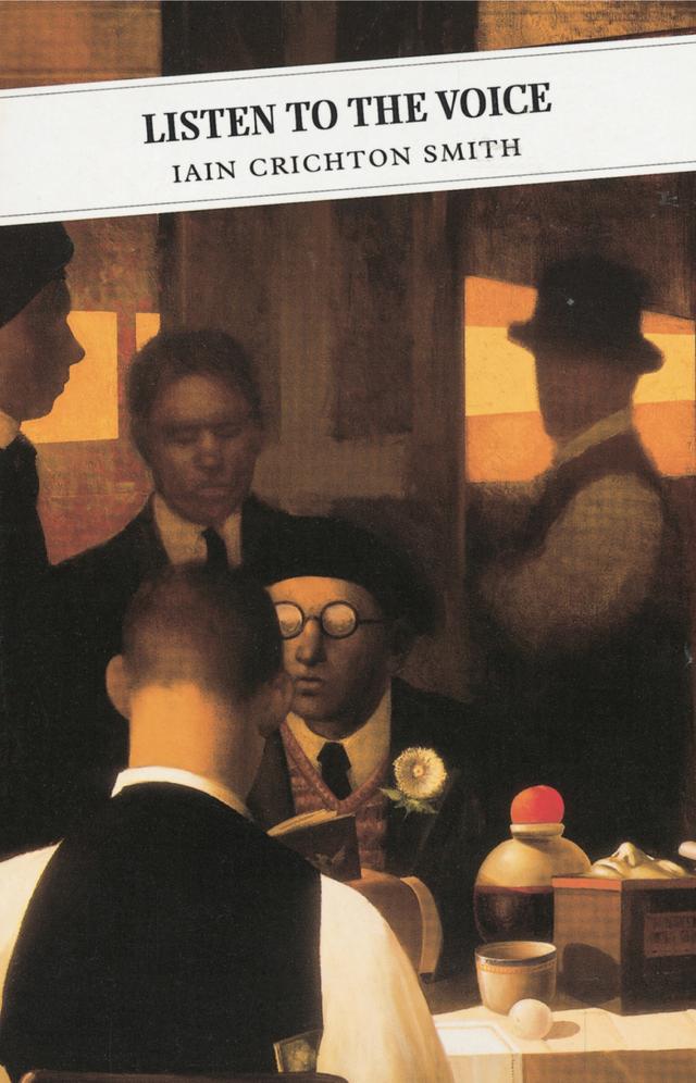 Listen To The Voice by Douglas Gifford, Iain Crichton Smith