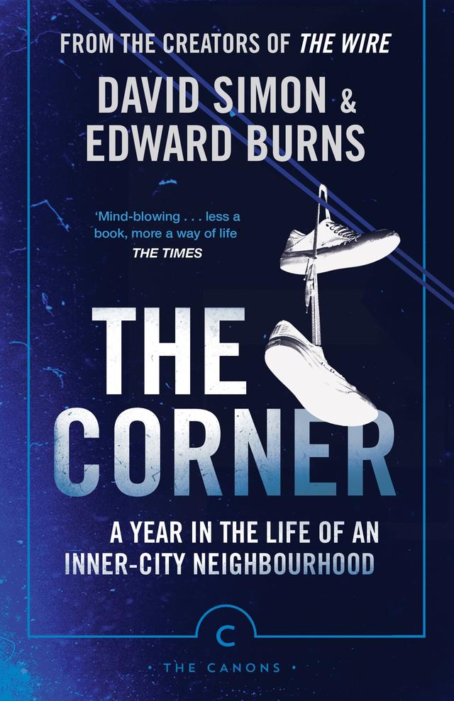 The Corner by David Simon, Edward Burns