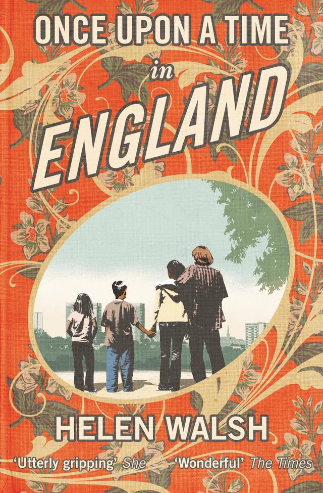 Once Upon A Time In England by Helen Walsh