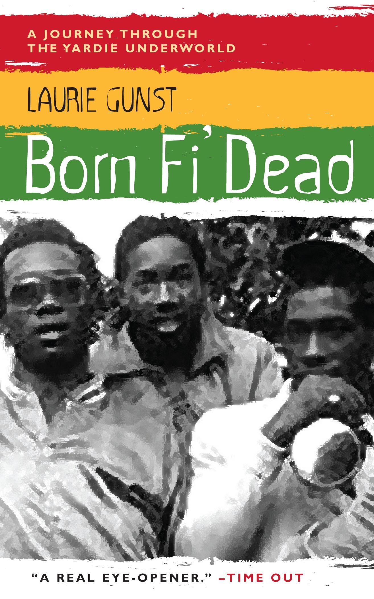 Born Fi' Dead