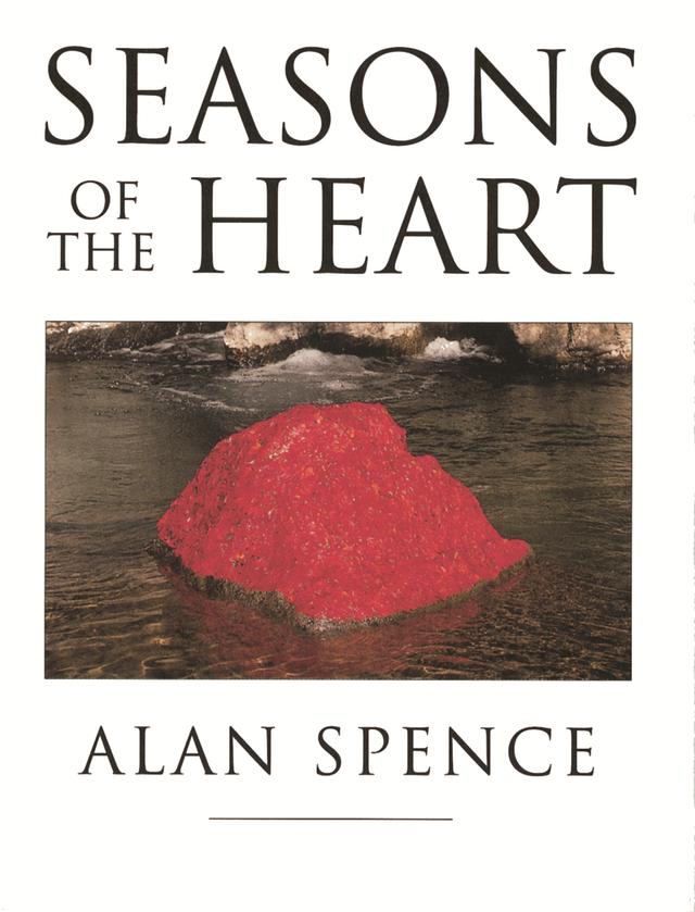 Seasons Of The Heart by Alan Spence