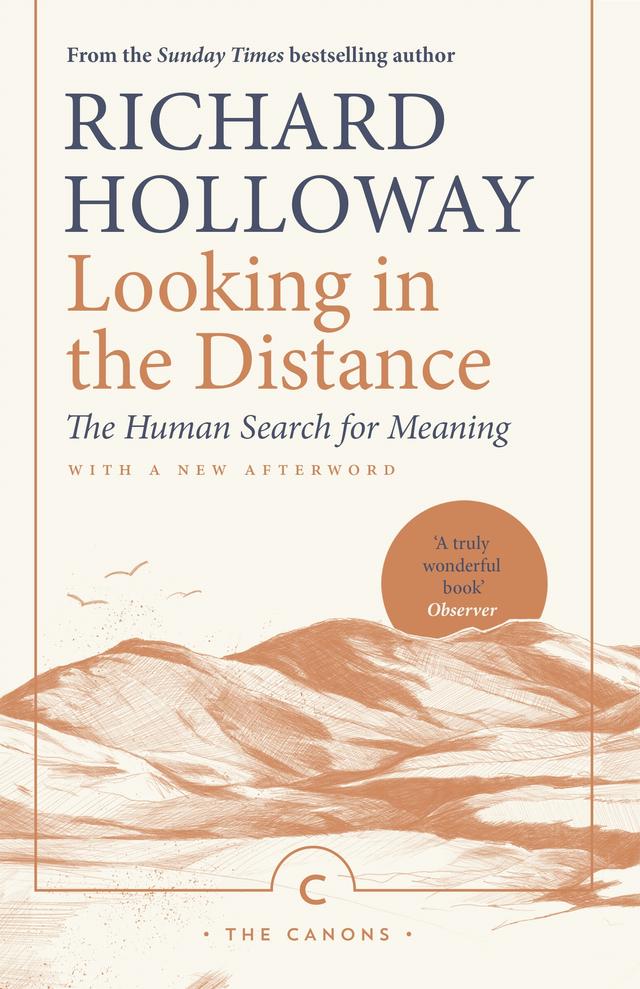 Looking In the Distance by Richard Holloway
