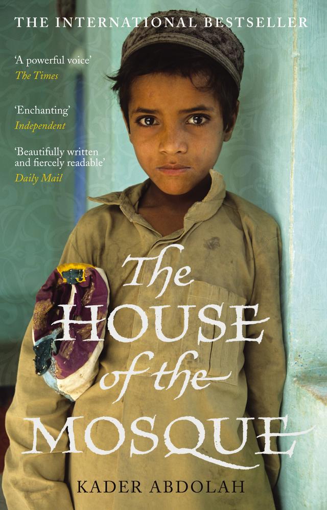 The House of the Mosque by Kader Abdolah, Susan Massotty