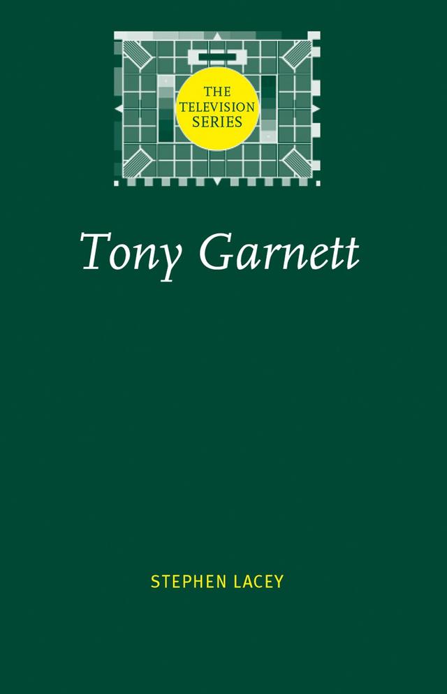 Tony Garnett by Stephen Lacey