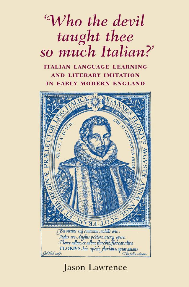 ‘Who the Devil taught thee so much Italian?’ by Jason Lawrence