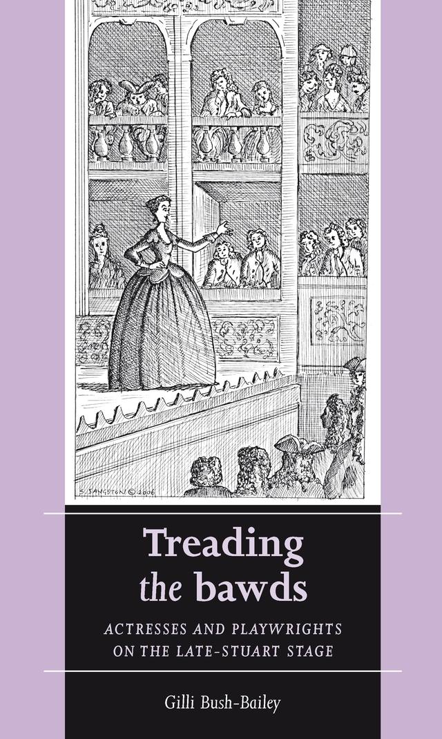 Treading the bawds by Gilli Bush-Bailey