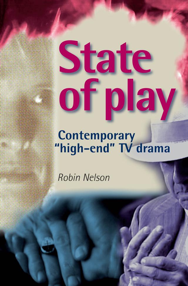 State of play by Robin Nelson