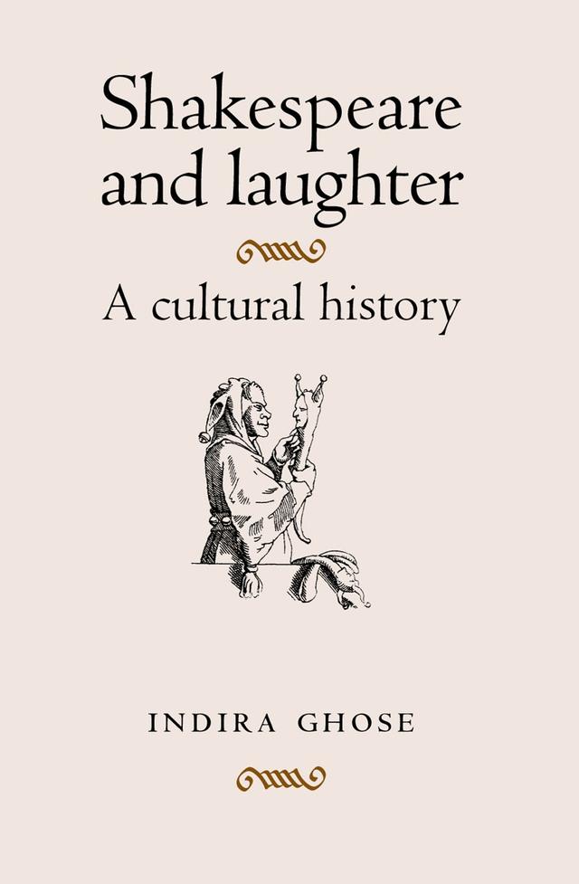 Shakespeare and laughter by Indira Ghose