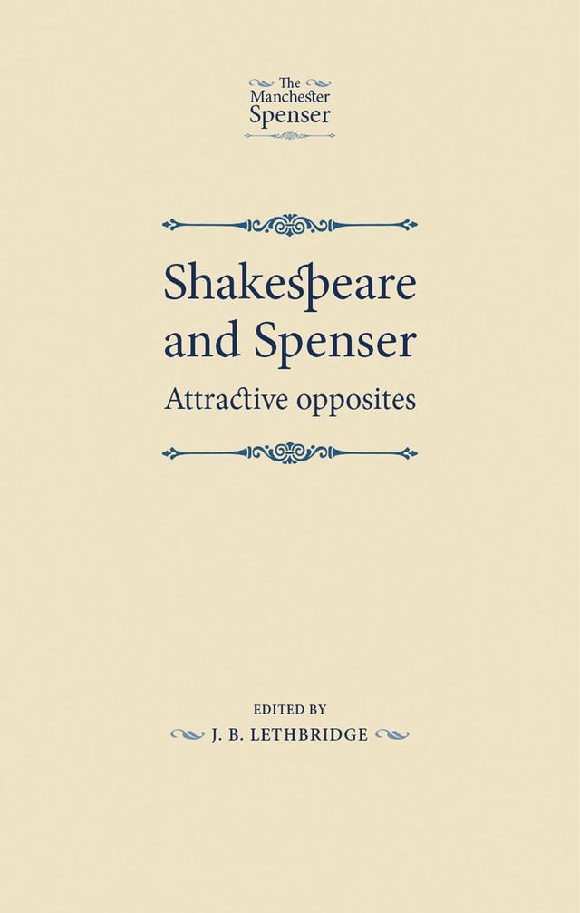 Shakespeare and Spenser by J. B. Lethbridge