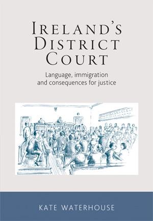 Ireland's District Court by Kate Waterhouse