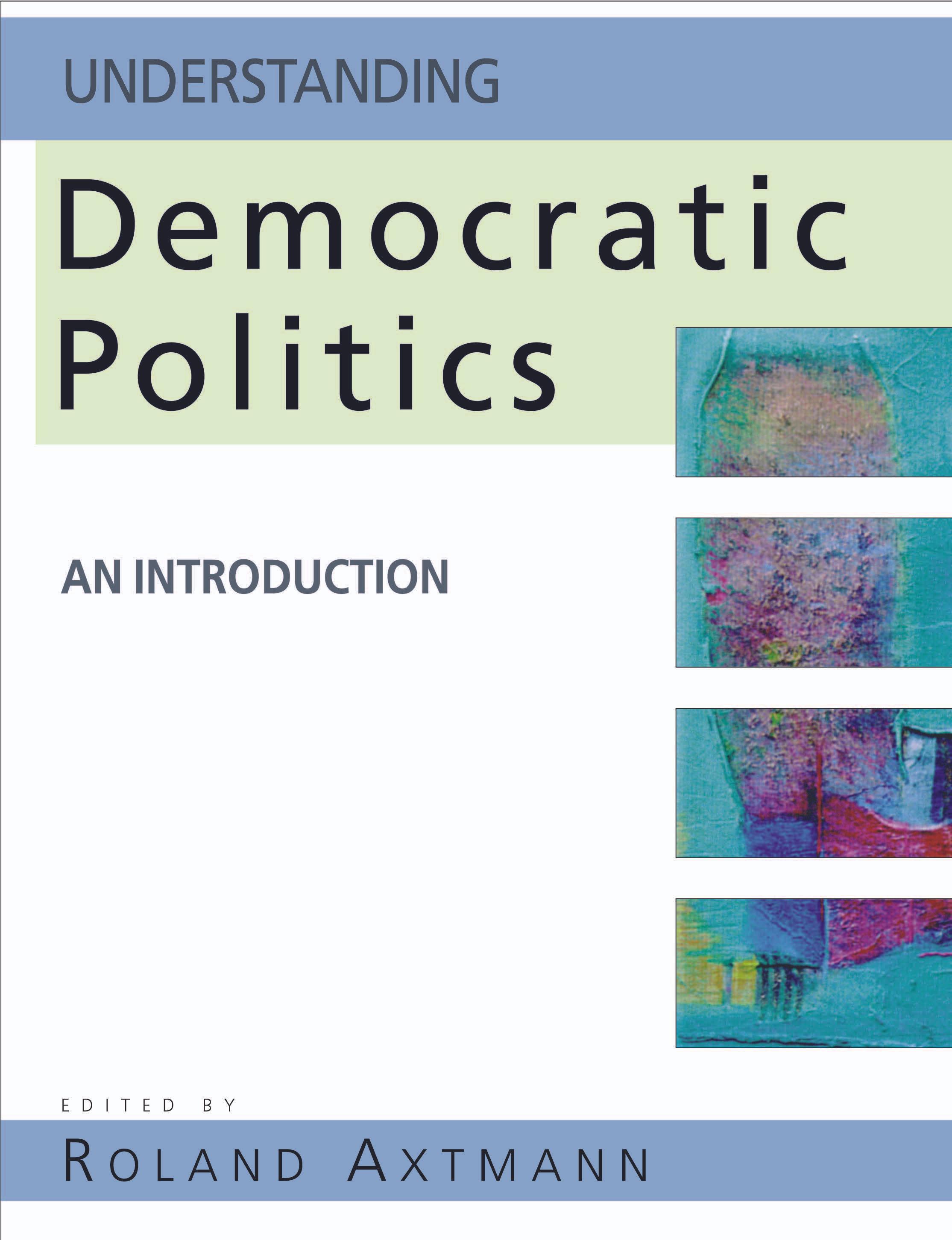 Understanding Democratic Politics