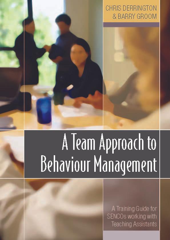 A Team Approach to Behaviour Management
