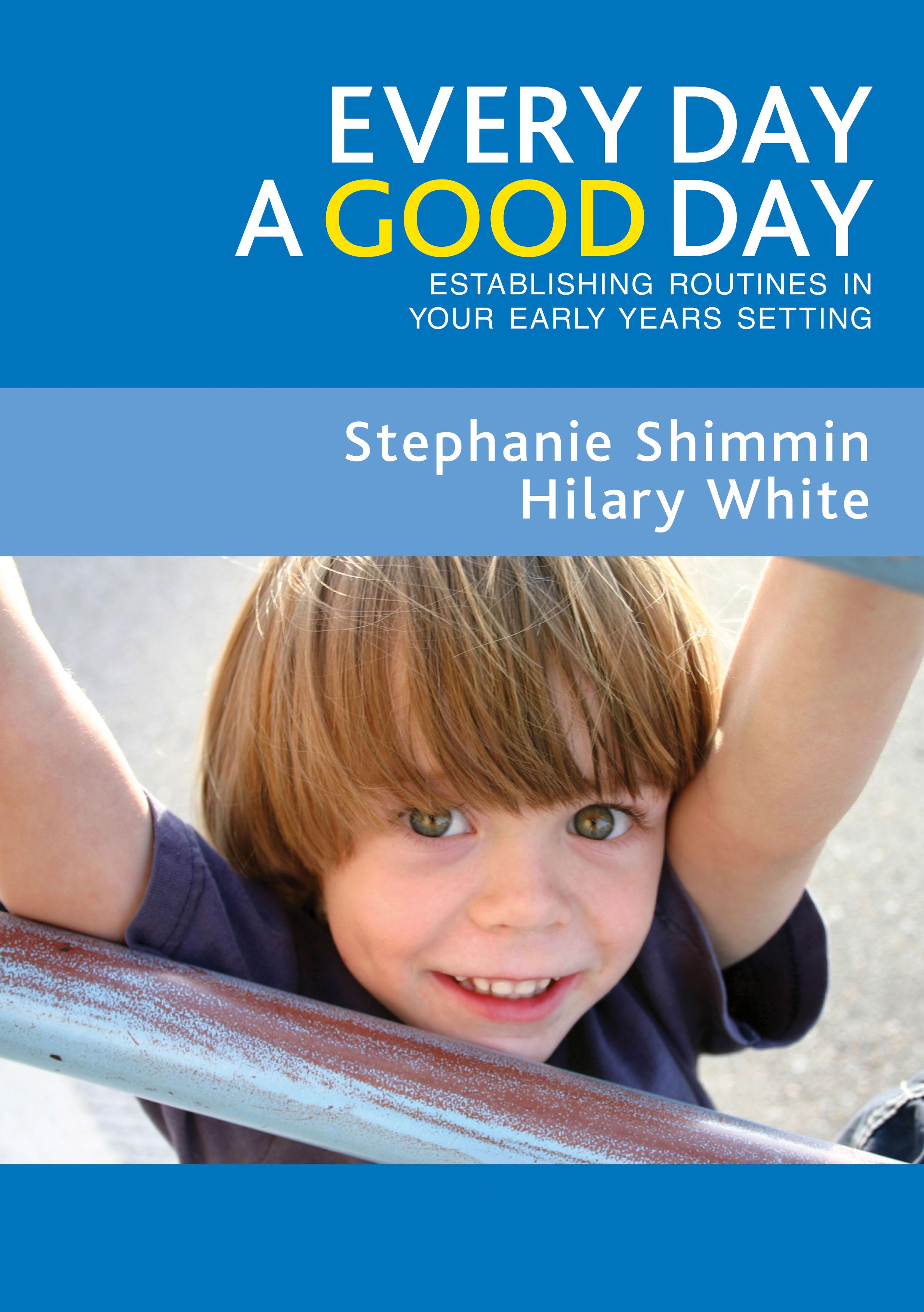Every Day a Good Day