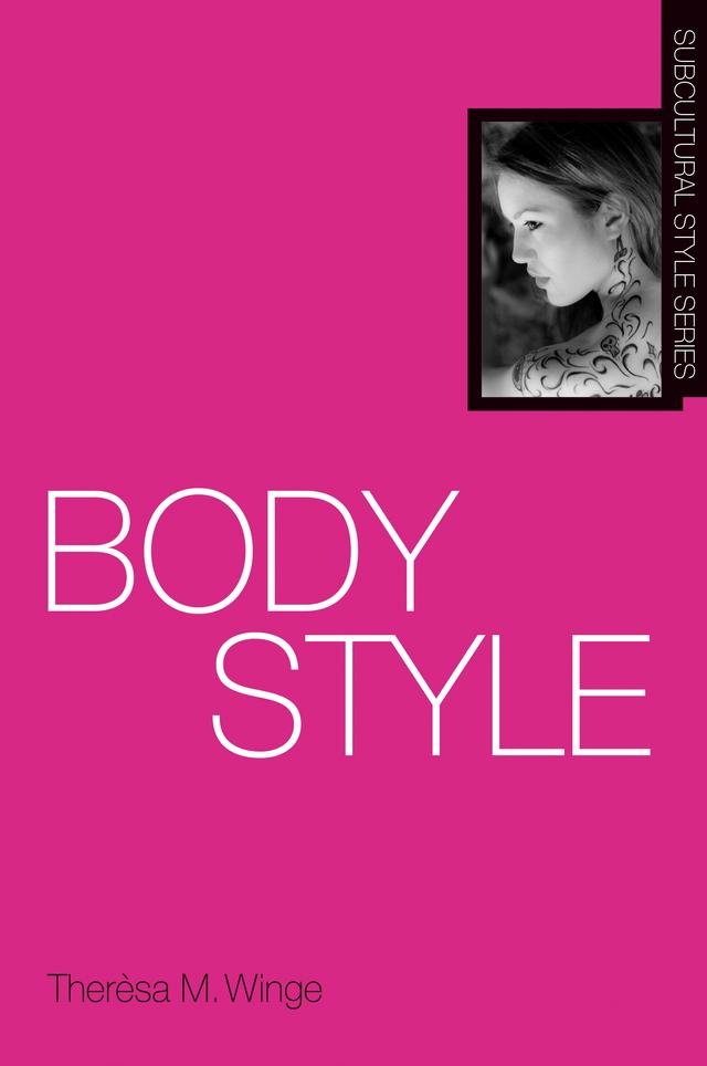 Body Style by Therèsa M. Winge