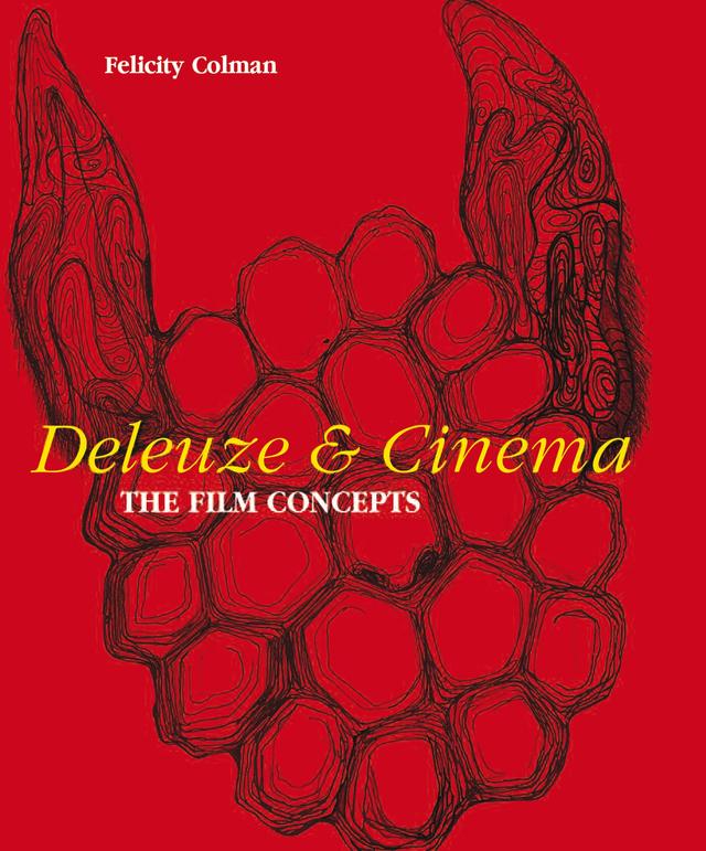 Deleuze and Cinema by Felicity Colman