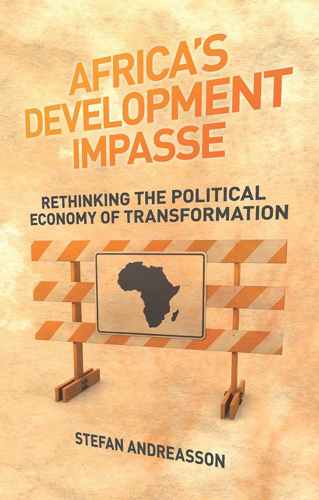 Africa's Development Impasse by Stefan Andreasson