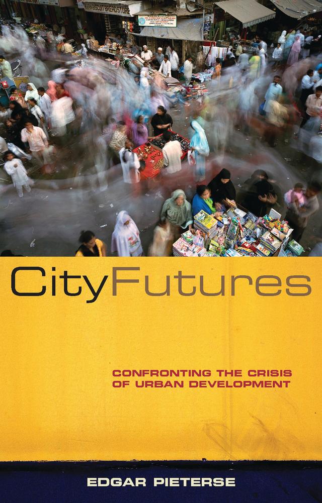 City Futures by Doctor Edgar Pieterse