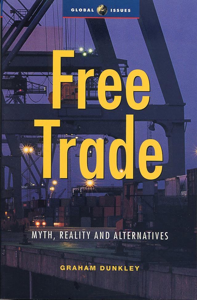 Free Trade by Graham Dunkley