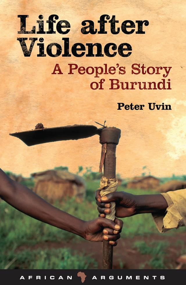 Life after Violence by Peter Uvin